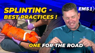 Splinting best practices  One for the Road [upl. by Pytlik]