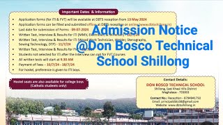 Admission Notice Don Bosco Technical School Shillong [upl. by Aenad946]