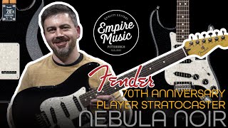 Fender 70th Anniversary Player Stratocaster  Nebula Noir  EMPIRE MUSIC [upl. by Agnizn333]