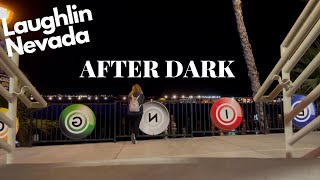 AFTER DARK in Laughlin Nevada [upl. by Wicks]