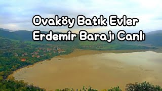 Ova Köyü Erdemir barajı canlı yayın [upl. by Hcnarb]