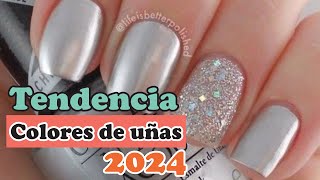 Colores de Uñas de Moda  Colores en tendencia 2024 [upl. by Yesdnik660]