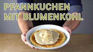 Pfannkuchen mit Blumenkohl  Spachteln mit swedenkalle 8 [upl. by Cally488]