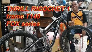 Thrill Ricochet 10 ⭐⭐⭐⭐⭐ frame T140 2018 All Mountain Fox Series [upl. by Deutsch871]