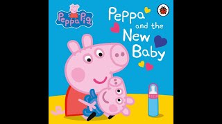 🐷 Peppa pig Peppa pig and the new baby books read aloud [upl. by Vezza296]