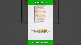 Chapter  5  Atomic Habits  James Clear [upl. by Francisco]