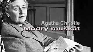 Agatha Christie Mluvené slovo Modrý muškát  detektivka krimi [upl. by Archangel162]