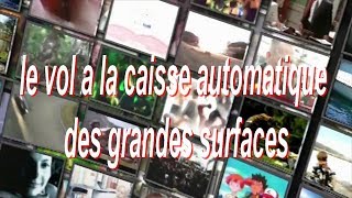 caisse automatique des grandes surfaces [upl. by Auqinehs]