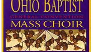 Ohio Baptist General Convention Mass Choir [upl. by Artur]