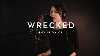 Natalie Taylor  Wrecked Live [upl. by Zakarias]