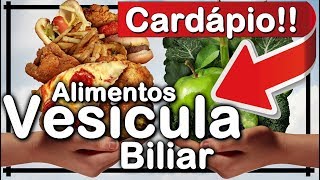 → VESÍCULA BILIAR  MELHORES E PIORES ALIMENTOS PARA DOENÇA VESÍCULA BILIAR [upl. by Nyret853]