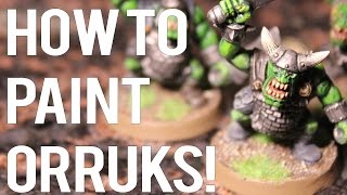 How to Paint Orruks Warhammer Age of Sigmar Painting Tutorial [upl. by Jenne]