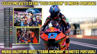 Bringas Celestino Vietti quotPole Positionquot di Moto2 Portugal 2024 Murid Valentino Rossi Lakukan ini [upl. by Frasco]