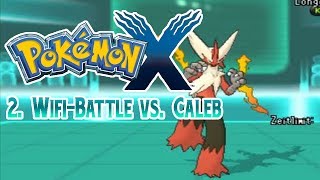 POKÉMON X 🌍 WiFi Battle 2 Kampf gegen Caleb nach 4 Arena [upl. by Aniraz286]