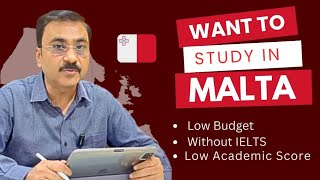 STUDY IN MALTA  LOW BUDGET WITHOUT IELTS malta european schengenvisa [upl. by Ttennej260]