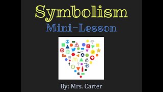 Symbolism Mini Lesson [upl. by Gordie]