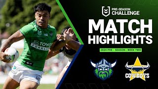 NRL Preseason 2024  Raiders v Cowboys  Match Highlights [upl. by Laurin]