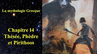 La mythologie Grecque  Thésée Phèdre et Pirithoos 1419 [upl. by Hale669]