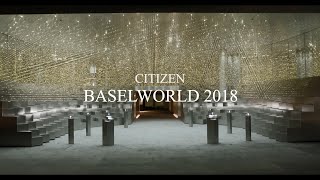 CITIZEN Baselworld 2018 Virtual Tour [upl. by Kong]