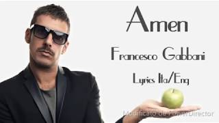 Francesco GabbaniAmen Lyrics Sub ItaEng [upl. by Ahseyd303]