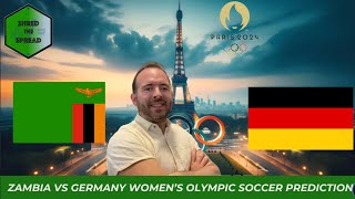 Zambia v Germany Prediction  Womens Olympic Soccer Matchday 3 [upl. by Anoid]