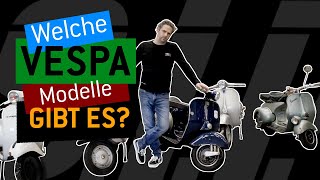 Welche VESPA Modelle gibt es 🛵🤔 Wideframe Largeframe Smallframe Modern Vespa Lambretta [upl. by Pigeon]