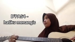 DPAS4  hatiku menangis [upl. by Layla]