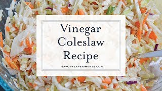 Vinegar Coleslaw [upl. by Iahs129]