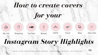 How to create Instagram Story highlight covers [upl. by Chellman]