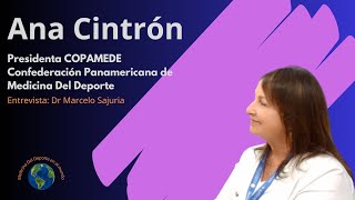 DRA ANA CINTRÓN PRIMERA MUJER PRSIDENTA DE CONFEDERACIÓN PANAMERICANA DE MEDICINA DEL DEPORTE [upl. by Dduj258]