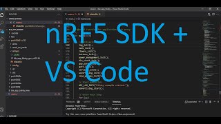 nRF5 SDK Visual Studio Code Integration [upl. by Griselda]