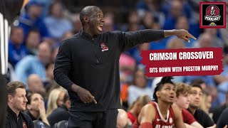 Sitting Down with Preston Murphy  The Crimson Crossover Podcast [upl. by Sirod771]