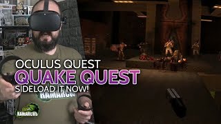 Oculus Quest  QUAKE VR  Play a classic in 6dof VR [upl. by Yeargain]