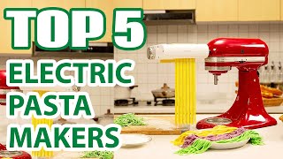 Top 5 Best Electric Pasta Maker Machines  Automatic Noodle Maker Reviews [upl. by Nylrebma]