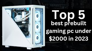 best prebuilt gaming pc under 2000 in 2023 [upl. by Eiramanit]