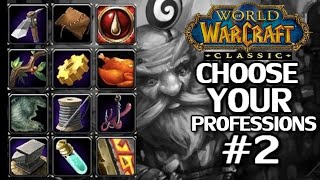 WoW Classic Profession Picking Guide Part 2 [upl. by Anaidni]