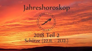 Schütze Jahreshoroskop 2018 Teil 2 Highlights mit Venus und Mars [upl. by Blisse301]