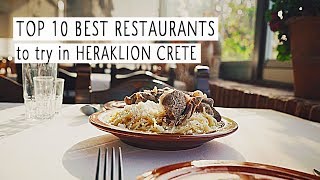 Top 10 Best Restaurants to Try in Heraklion  Daily CRETE Greece [upl. by Jaquenette867]