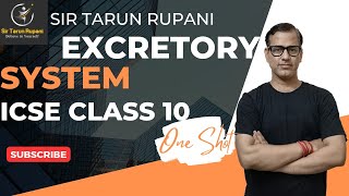 The Excretory System  ICSE Class 10  The Excretory System One Shot  Sir Tarun Rupani ​ [upl. by Taima333]