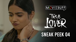 True Lover  Sneak Peek 04  Manikandan  Sri Gouri Priya  Kanna Ravi  Sean Roldan [upl. by Harikahs733]