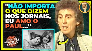 GEORGE HARRISON E AS BRIGAS COM PAUL MCCARTNEY  ENTREVISTA LEGENDADA [upl. by Lydnek]