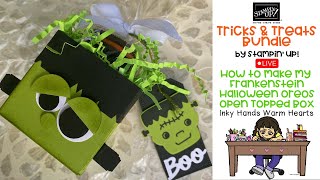 How to Make My Frankenstein Halloween Oreo Box  Tricks amp Treats Stampin Up Inky Hands Warm Hearts [upl. by Ziegler598]