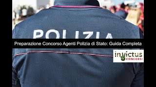 Preparazione Concorso Agenti Polizia di Stato Guida Completa [upl. by Torin542]