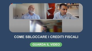 Come sbloccare i crediti fiscali [upl. by Anabel]