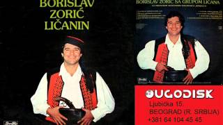 Borislav Zoric Licanin  Na Kordunu grob do groba  Audio 1981 [upl. by Camel657]