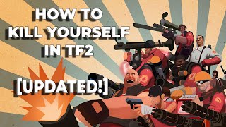 TF2 How To Kill Yourself with One Button in 2024 short tutorial [upl. by Ecilef754]