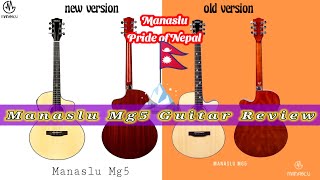 Manaslu guitar  Manaslu Mg5 Guitar  Guitar Review  Manaslu Pride Of Nepal [upl. by Estes690]