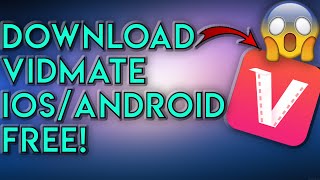 How To Download Vidmate AndroidiOS 🔥 Vidmate APK Download FREE [upl. by Tova738]