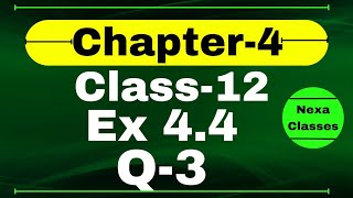 Class 12 Ex 44 Q3 Math  Determinants  Q3 Ex 44 Class 12 Math  Ex 44 Q3 Class 12 Math [upl. by Reddin]