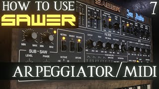 Sawer Tutorial PART 7 Arpeggiator and MIDI  FL Studio Tutorial [upl. by Segroeg998]